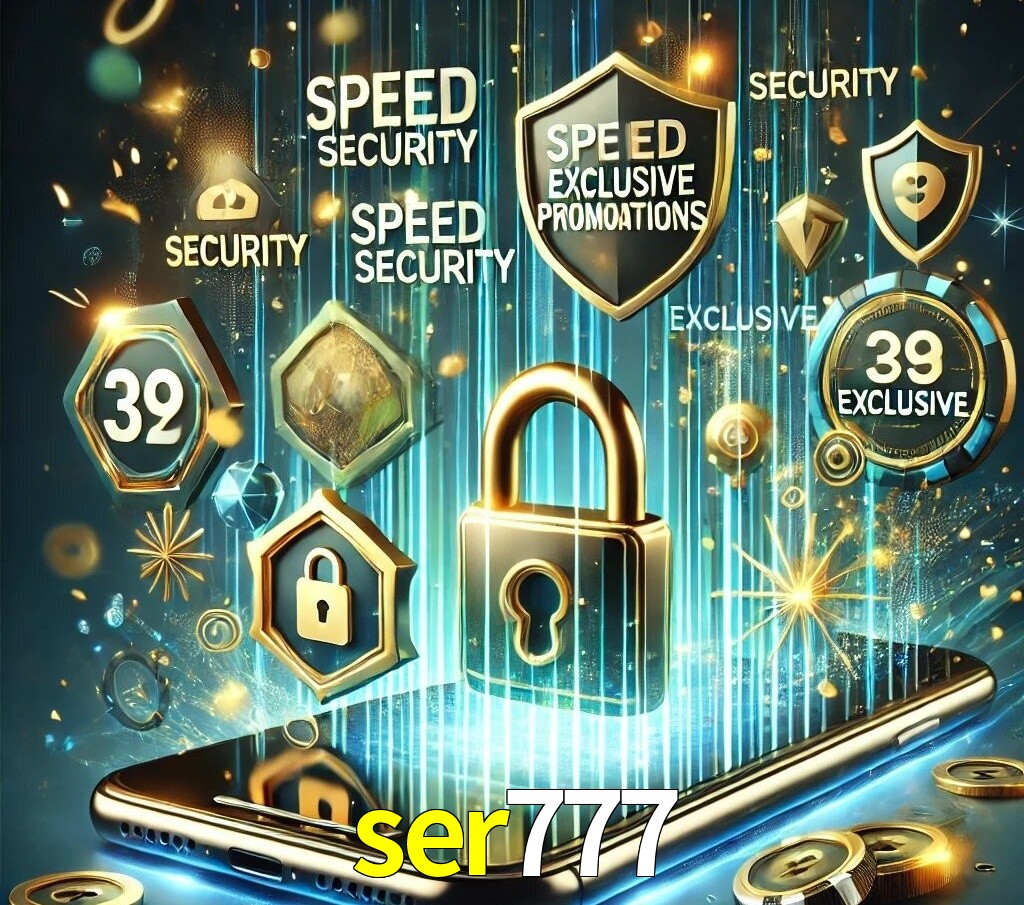 Vantagens do App ser777